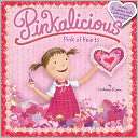Pinkalicious Pink of Hearts Victoria Kann