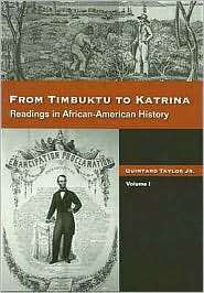 From Timbuktu to Katrina Sources in African American History, Volume 