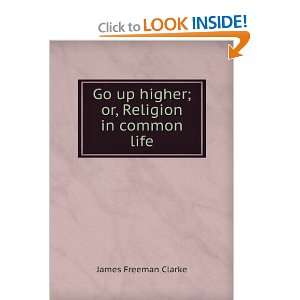   in Common Life (Large Print Edition) James Freeman Clarke Books