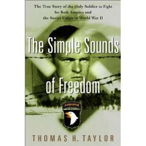   to Fight for Both America and the [Hardcover] Thomas H. Taylor Books