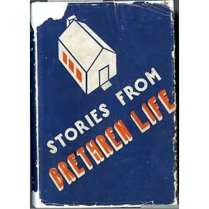  Stories From Brethren Life: J.E. Miller: Books
