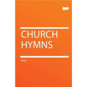  Church Hymns HardPress Books