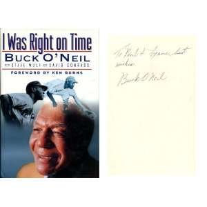  Buck ONeil Autographed I Was Right on Time Book: Sports 