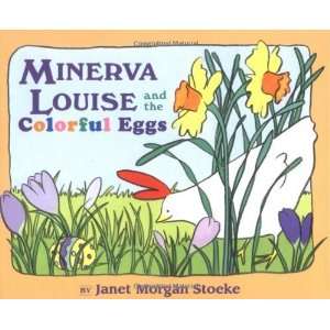   Louise and the Colorful Eggs [Hardcover] Janet Morgan Stoeke Books