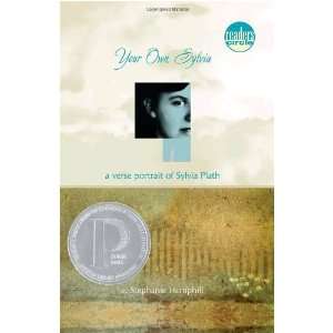   Verse Portrait of Sylvia Plath [Paperback]: Stephanie Hemphill: Books