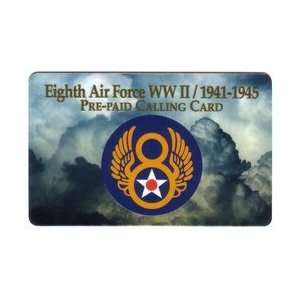  Collectible Phone Card: Eighth Air Force WWII Logo: 1941 