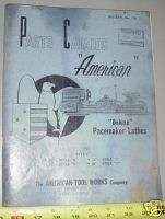 American Pacemaker DELUXE toolroom Engine Lathe Manual  