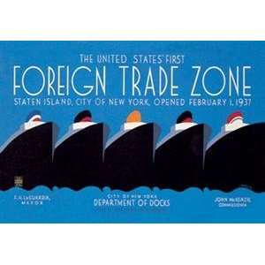   Poster/Decal   United States First Foreign Trade Zone
