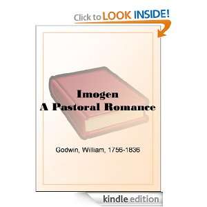 Imogen A Pastoral Romance William Godwin  Kindle Store