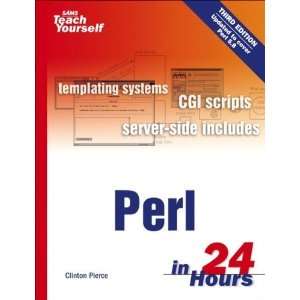   Perl in 24 Hours (3rd Edition) [Paperback] Clinton Pierce Books