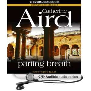   Breath (Audible Audio Edition) Catherine Aird, Robin Bailey Books