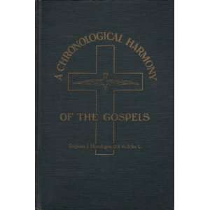   OF THE GOSPELS. O.F.M. Stephen J. Hartdegen  Books