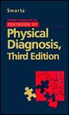 Physical Diagnosis, (0721675174), Mark H. Swartz, Textbooks   Barnes 
