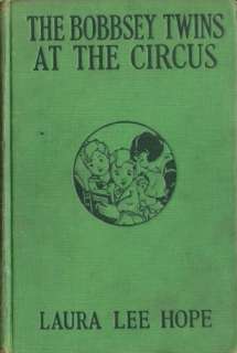 The Bobbsey Twins At The Circus by Laura Lee Hope  