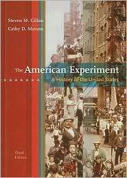 The American Experiment A History of the United States, (0547056788 
