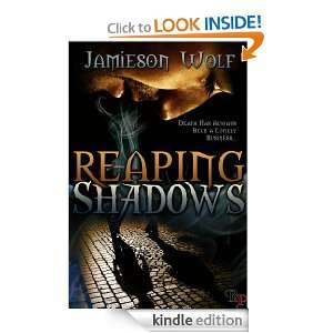 Reaping Shadows Jamieson Wolf  Kindle Store