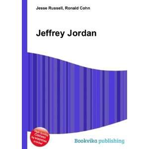  Jeffrey Jordan Ronald Cohn Jesse Russell Books