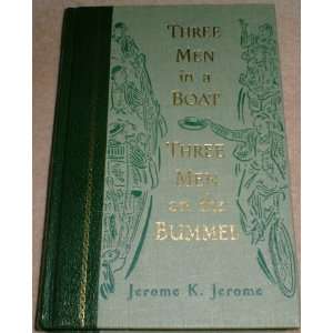   Boat Three Men In A Bummel Jerome K Jerome, with illustrations Books