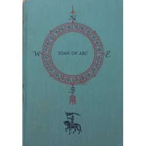  Joan of Arc   Saint Joan (World Landmark Books #W 4 