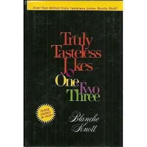  Truly Tasteless Jokes One Two Three [Hardcover] Blanche 