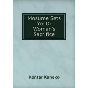  Mosume Sets Yo Or Womans Sacrifice Kentar Kaneko Books
