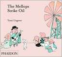 The Mellops Strike Oil Tomi Ungerer