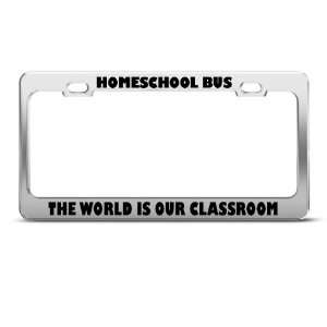  Home School Bus World Is Classroom Funny license plate 