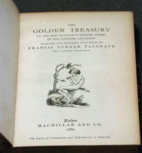 THE GOLDEN TREASURY ~ FRANCIS TURNER PALGRAVE 1880  