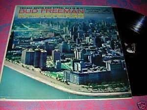 BUD FREEMAN RCA 1958 Chicago AUSTIN HIGH LP Jazz CLEAN  