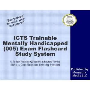 ICTS Trainable Mentally Handicapped (005) Exam Flashcard 