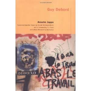   Debord New Afterword by the Author [Paperback] Anselm Jappe Books