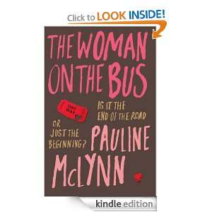 The Woman on the Bus Pauline McLynn  Kindle Store