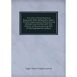   Part of the Eighteenth Century: LÃ©ger Marie Philippe Laverne: Books