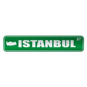   ISTANBUL ST  STREET SIGN CITY TURKEY