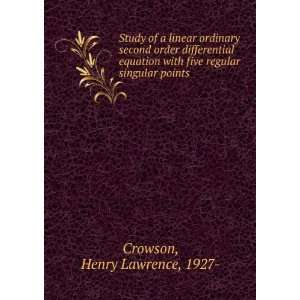   five regular singular points: Henry Lawrence, 1927  Crowson: Books