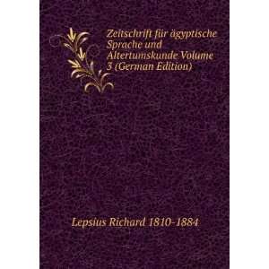   Volume 3 (German Edition): Lepsius Richard 1810 1884: Books