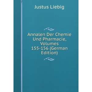   Und Pharmacie, Volumes 155 156 (German Edition) Justus Liebig Books