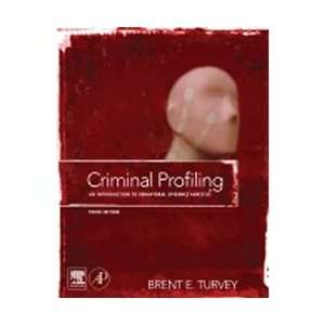  Criminal Profiling  An Introduction to Behavioral Evidence 