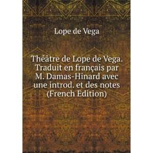   avec une introd. et des notes (French Edition) Lope de Vega Books