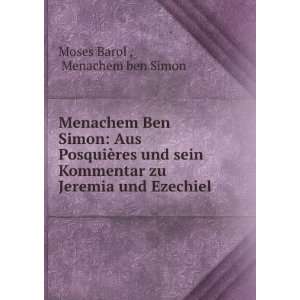  Menachem Ben Simon Aus PosquiÃ¨res und sein Kommentar 