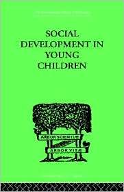 Social Development In Young Children, (0415211018), Susan Isaacs 