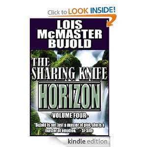 The Sharing Knife Horizon (The Sharing Knife Series) Lois McMaster 