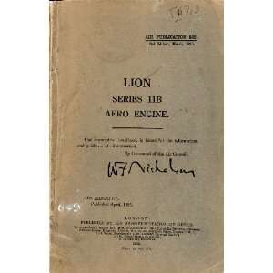 Napier Lion Aero Engine Maintenance Manual: Napier Lion:  