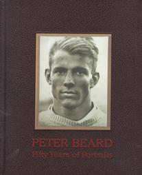 Peter Beard Fifty Years of Portraits by Anthony Haden Guest and Peter 