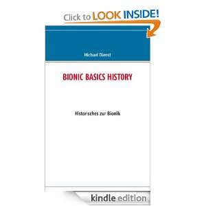 BIONIC BASICS HISTORY: Historisches zur Bionik (German Edition 