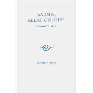    Karmic Relationships V.8 (9780854400188): Rudolf Steiner: Books