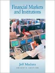 Financial Markets and Institutions (with Stock Trak Coupon and 