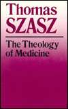   Medical Ethics, (0815602251), Thomas Szasz, Textbooks   