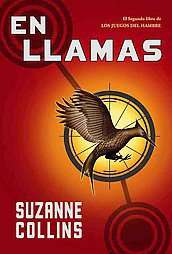 En llamas Catching Fire by Suzanne Collins 2010, Paperback  