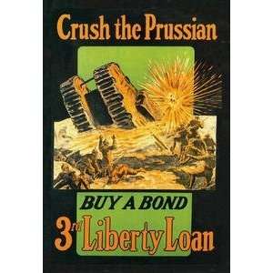   on 20 x 30 stock. Crush the Prussian Buy a Bond